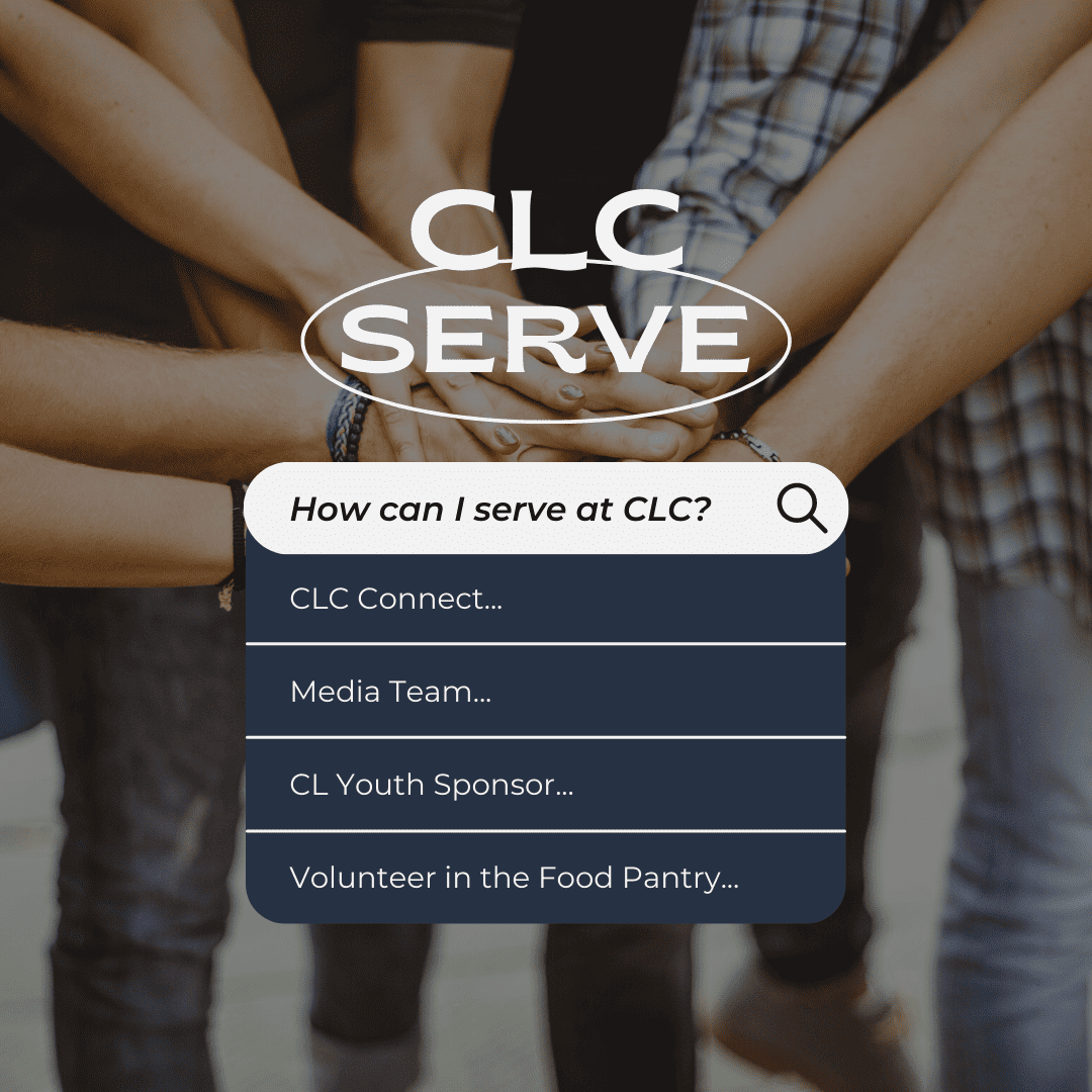 Serve in CLC Serve in CLC
